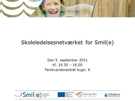 Skoleledelsesnetværket for Smil(e)