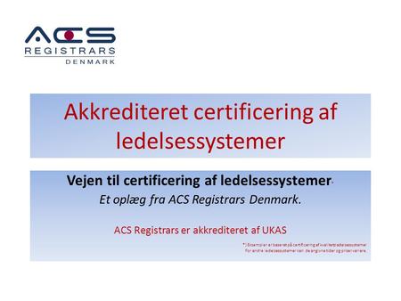 Akkrediteret certificering af ledelsessystemer