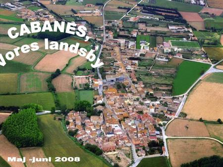 Cabanes er en lille landsby med 900 indbyggere, I den nordøstlige Catalonien, Spanien. Vores institution blev genåbnet for 3 år siden og er en del af.