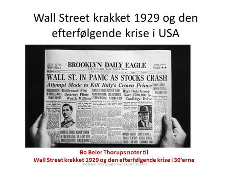 Wall Street krakket 1929 og den efterfølgende krise i USA
