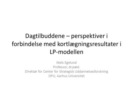 Niels Egelund Professor, dr.pæd.