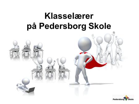 Klasselærer på Pedersborg Skole