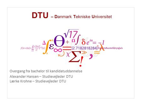 DTU – Danmark Tekniske Universitet