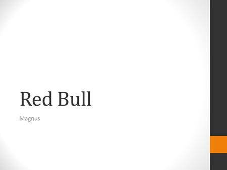 Red Bull Magnus.
