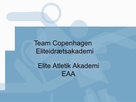 Elite Atletik Akademi EAA