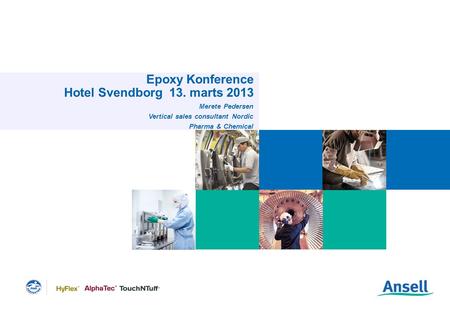 Epoxy Konference Hotel Svendborg 13. marts 2013