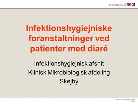 Infektionshygiejniske foranstaltninger ved patienter med diaré