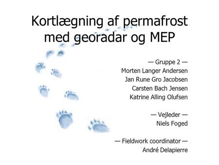 Kortlægning af permafrost med georadar og MEP