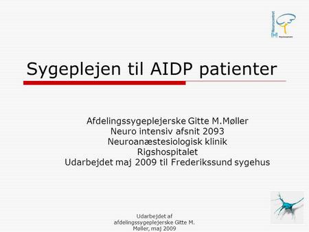 Sygeplejen til AIDP patienter