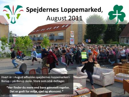 Spejdernes Loppemarked, August 2011