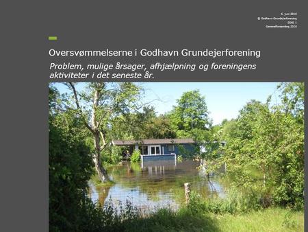 Oversvømmelserne i Godhavn Grundejerforening