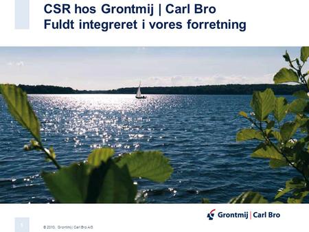 CSR hos Grontmij | Carl Bro Fuldt integreret i vores forretning