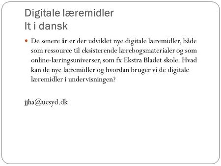 Digitale læremidler It i dansk