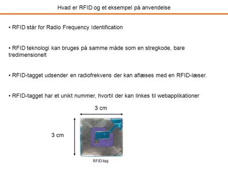 Hvad er RFID og et eksempel på anvendelse