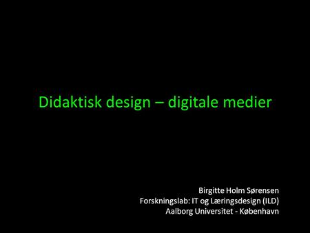Didaktisk design – digitale medier den