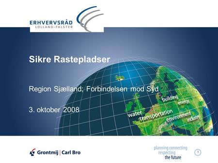 Region Sjælland; Forbindelsen mod Syd 3. oktober 2008