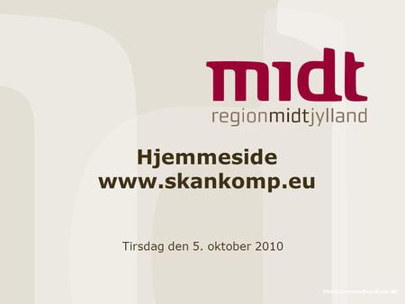 Hjemmeside  Tirsdag den 5. oktober 2010.