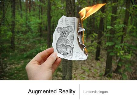 Augmented Reality I undervisningen.