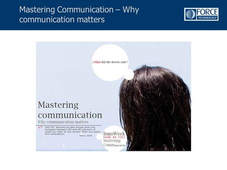 Mastering Communication – Why communication matters.