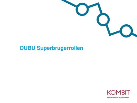 DUBU Superbrugerrollen