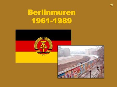 Berlinmuren 1961-1989.