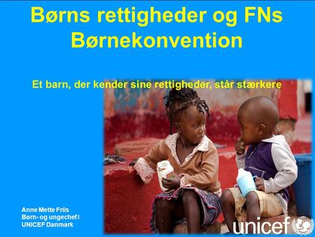 Børns rettigheder og FNs Børnekonvention