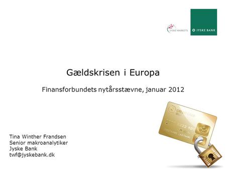 Finansforbundets nytårsstævne, januar 2012
