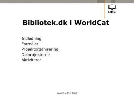 Bibliotek.dk i WorldCat