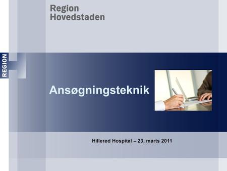 Hillerød Hospital – 23. marts 2011