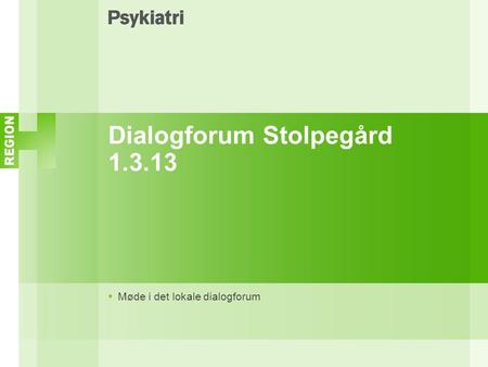 Dialogforum Stolpegård