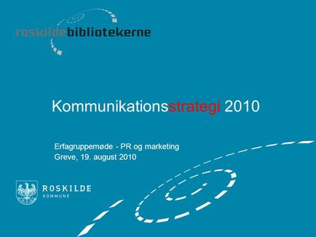 Kommunikationsstrategi 2010