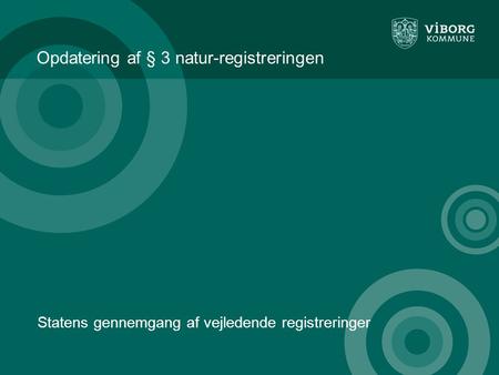 Opdatering af § 3 natur-registreringen
