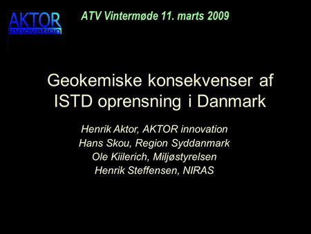 Geokemiske konsekvenser af ISTD oprensning i Danmark