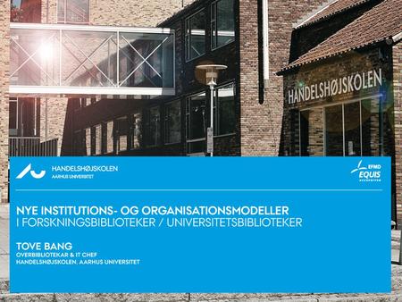 Aarhus School of Business. Trends i Europa 2010 – 2020 i universitetsverdenen Europa 2020 strategien (EU Commissionen 2010) Mål: Europa skal være verdensleder.