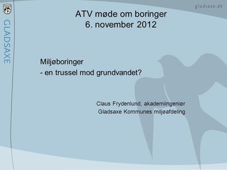 ATV møde om boringer 6. november 2012