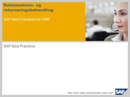 Reklamations- og returneringsbehandling SAP Best Practices for CRM