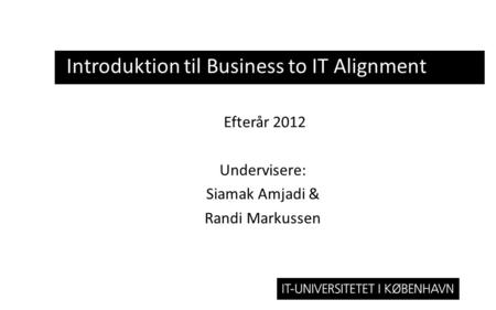 Introduktion til Business to IT Alignment
