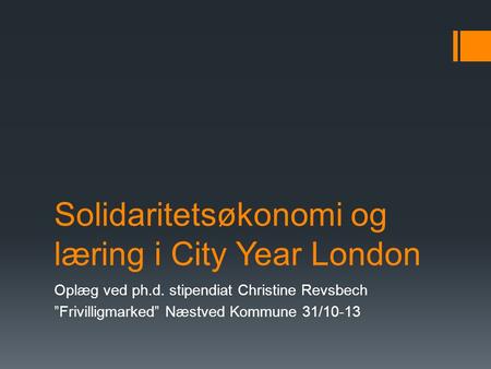 Solidaritetsøkonomi og læring i City Year London