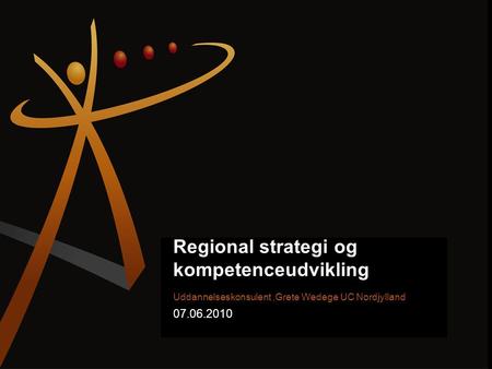 Regional strategi og kompetenceudvikling