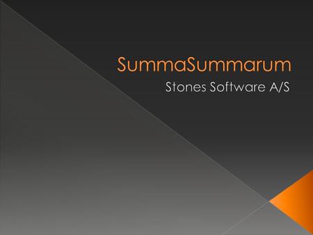 SummaSummarum Stones Software A/S.