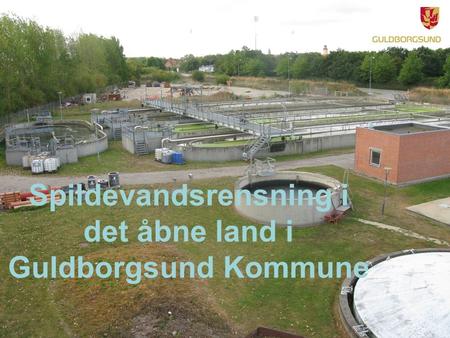 Spildevandsrensning i det åbne land i Guldborgsund Kommune