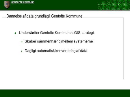 Dannelse af data grundlag i Gentofte Kommune