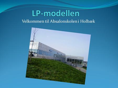 Velkommen til Absalonskolen i Holbæk