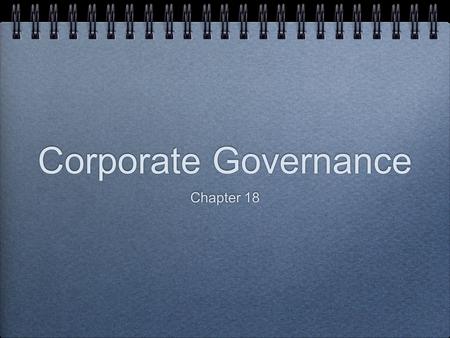 Corporate Governance Chapter 18. AMD: CEO Pay in Public and Private Firms Explain why executives might be paid more to run private companies than these.