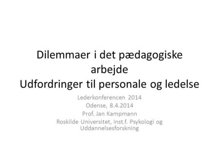 Roskilde Universitet, Inst.f. Psykologi og Uddannelsesforskning