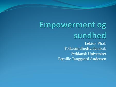 Empowerment og sundhed