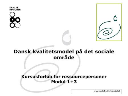 Dansk kvalitetsmodel på det sociale område