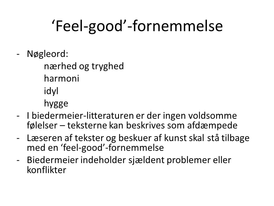 ‘Feel-good’-fornemmelse