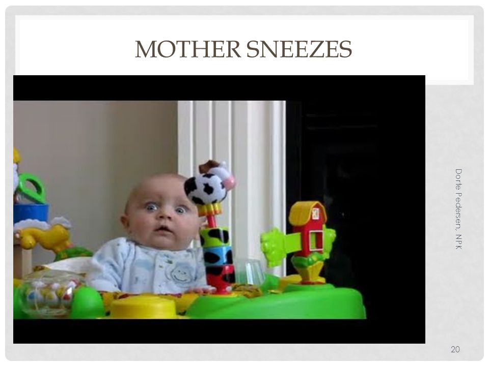 Mother sneezes Dorte Pedersen, NPK