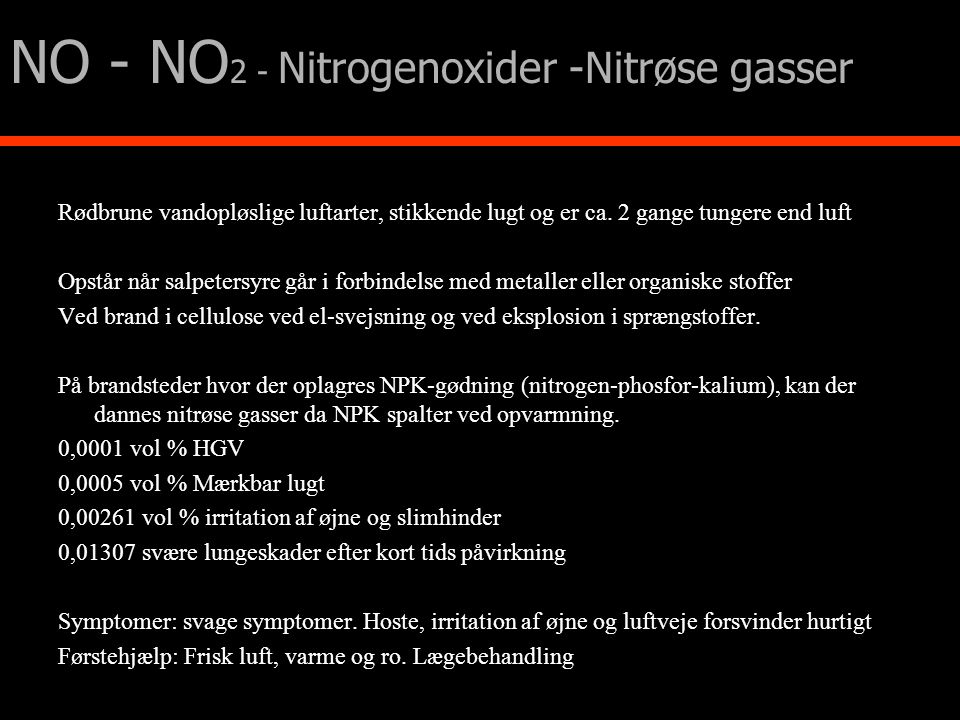 NO - NO2 - Nitrogenoxider -Nitrøse gasser